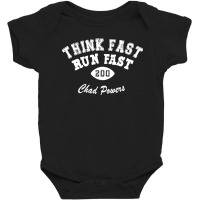 Chad Powers Shirt Think Fast Run Fast Baby Bodysuit | Artistshot