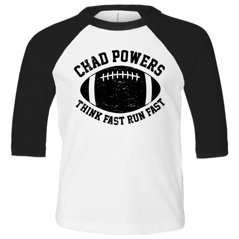 Chad Powers Think Fast Run Fast Toddler 3/4 Sleeve Tee by Jembleng Art | Artistshot