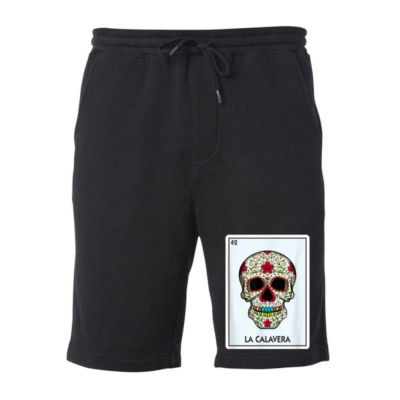 La Calavera Lottery Gift The Skull Card Mexican Lottery T Shirt Fleece Short by cm-arts | Artistshot