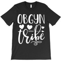 Womens Obgyn Tribe Funny Nurse Doctor Assistant Gynecology Ob Gift V-n T-shirt | Artistshot