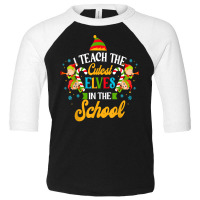 I Teach The Cutest Elves Workshop Funny Christmas Teacher T Shirt Toddler 3/4 Sleeve Tee | Artistshot