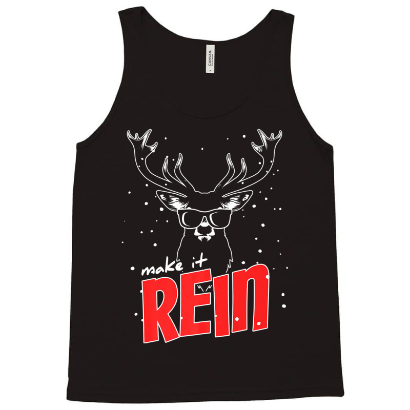 Make It Rein Cool Reindeer Christmas Premium T Shirt Tank Top | Artistshot