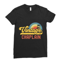 Chaplain Vintage Sunset Profession Retro Job Title Premium T Shirt Ladies Fitted T-shirt | Artistshot