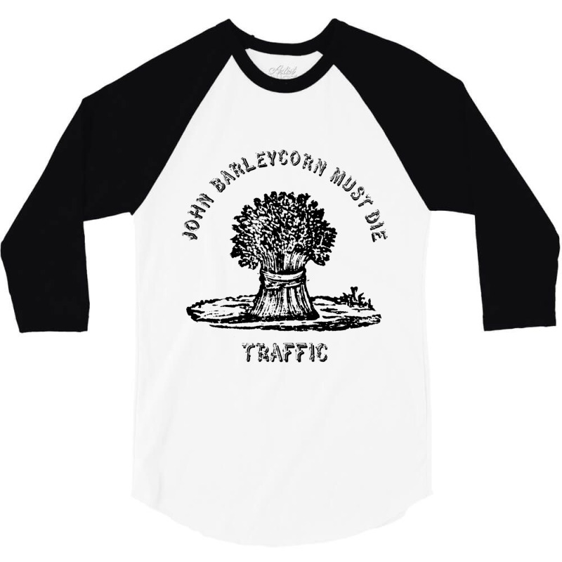 Traffic  John Barleycorn Must Die 3/4 Sleeve Shirt | Artistshot