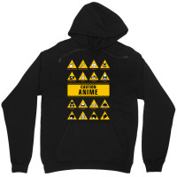 Anime Signs - Caution Unisex Hoodie | Artistshot