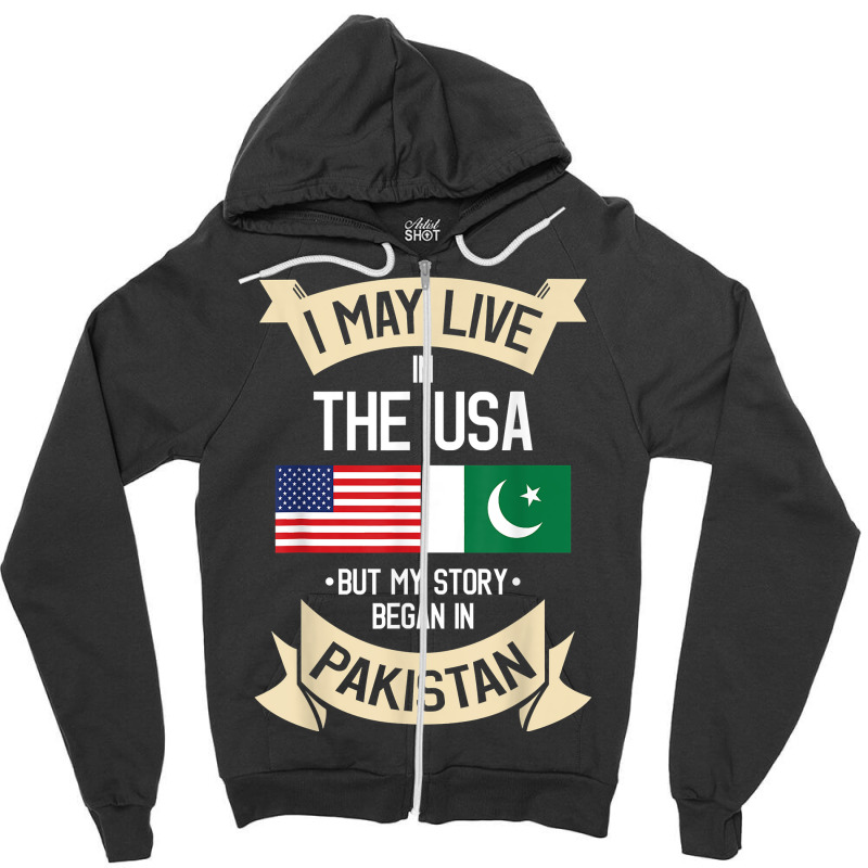 Pakistan American Flag Usa Pakistani Roots Gifts Zipper Hoodie by ToraHernton | Artistshot