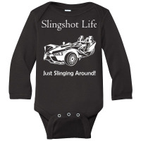 Slingshot Life Just Slinging Around T Shirt Long Sleeve Baby Bodysuit | Artistshot