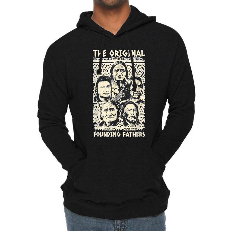 Original Founding Fathers Native American Indian Tribe Pride Lightweight Hoodie | Artistshot