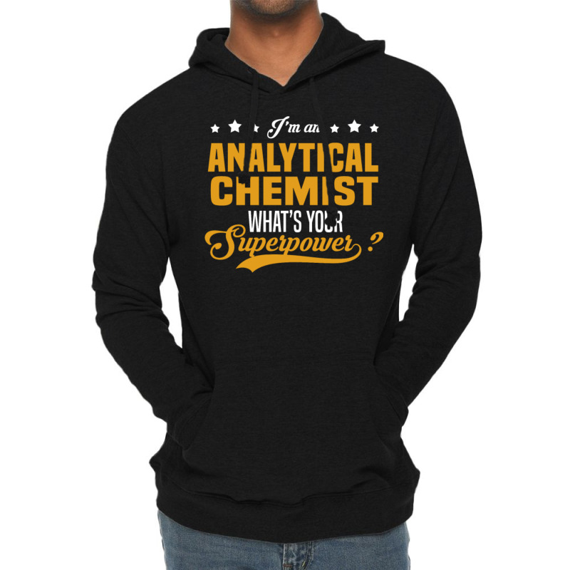 Analytical Chemist Lightweight Hoodie by QuantaeXun | Artistshot