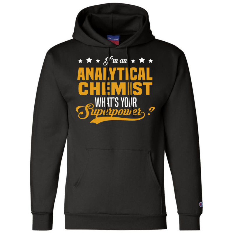 Analytical Chemist Champion Hoodie by QuantaeXun | Artistshot