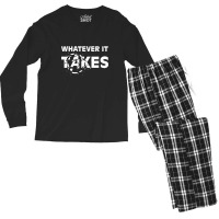 Whatever It Takes Men's Long Sleeve Pajama Set | Artistshot