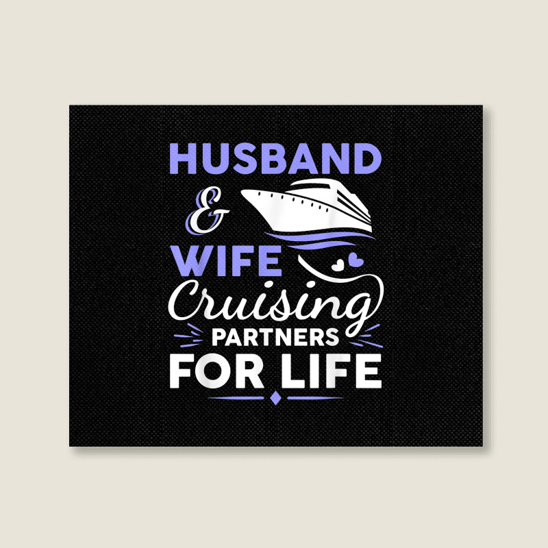 Funny Cruising Design For Husband Wife Couples Cruise Ship T Shirt Landscape Canvas Print | Artistshot