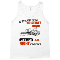 If The Moisture's Right Tank Top | Artistshot