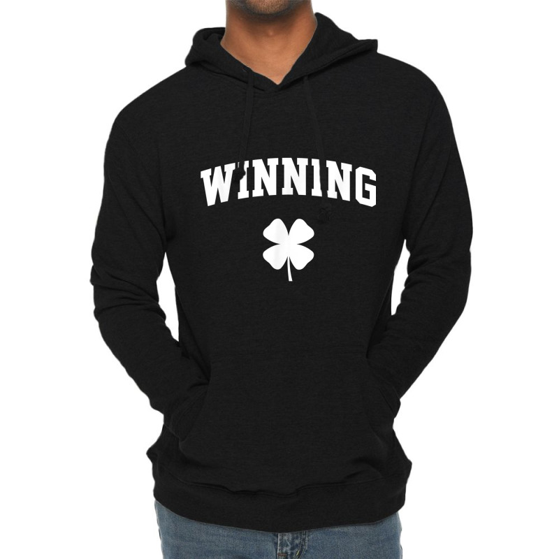 Winning Funny St. Patrick's Day T Shirt Lightweight Hoodie | Artistshot