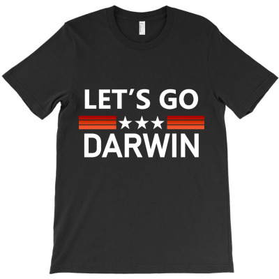 Lets Go Darwin T-shirt Designed By Husni Thamrin