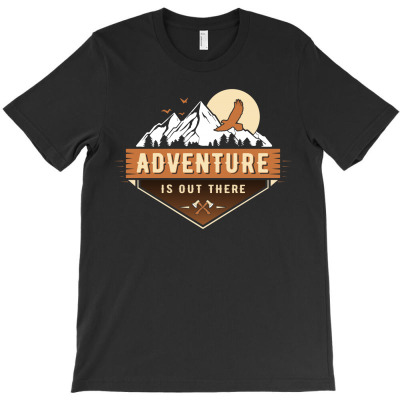 Adventure Is Out There T-shirt Designed By Kevin Acen