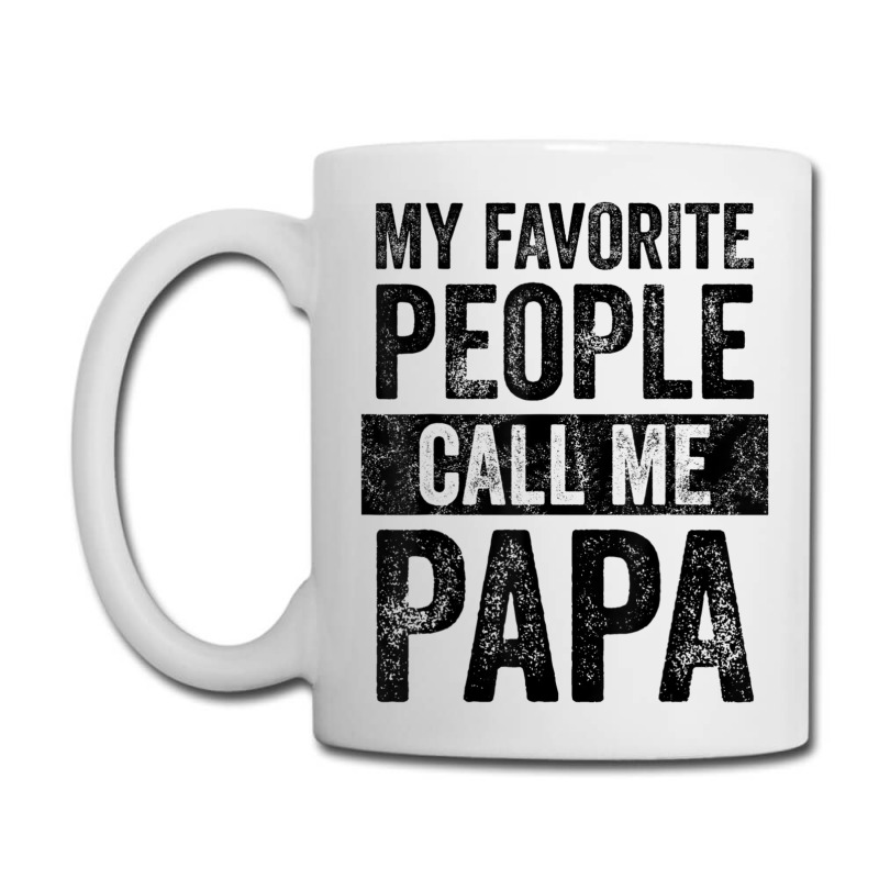 Mens My Favorite People Call Me Papa Vintage Dad Father Coffee Mug | Artistshot