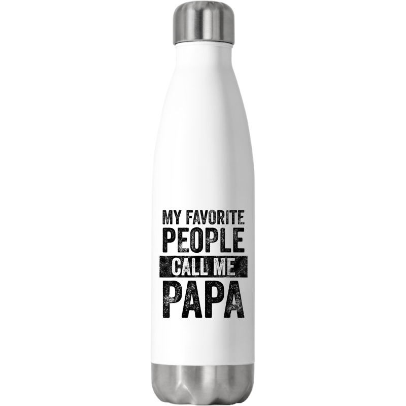 Mens My Favorite People Call Me Papa Vintage Dad Father Stainless Steel Water Bottle | Artistshot