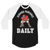 Mens Football Pancakes Served Daily T Shirt 3/4 Sleeve Shirt | Artistshot