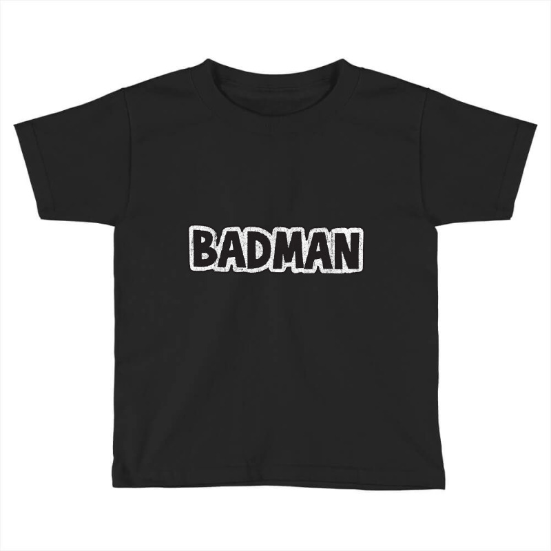 Badman (variant) Toddler T-shirt | Artistshot