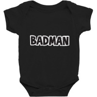 Badman (variant) Baby Bodysuit | Artistshot