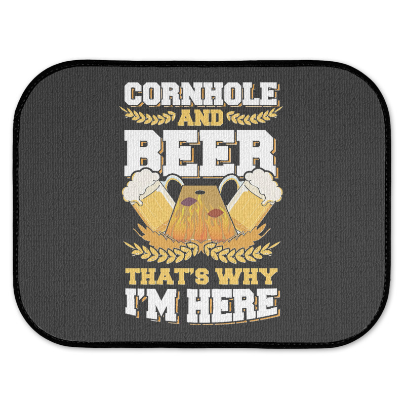 Cornhole And Beer Thats Why Im Here Bean Bag Toss Lawn Game Design Cla Rear Car Mat by lyheranea | Artistshot