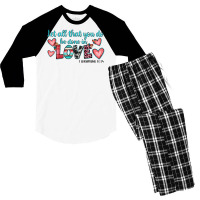 Let All That You Do Be Done In Love Men's 3/4 Sleeve Pajama Set | Artistshot