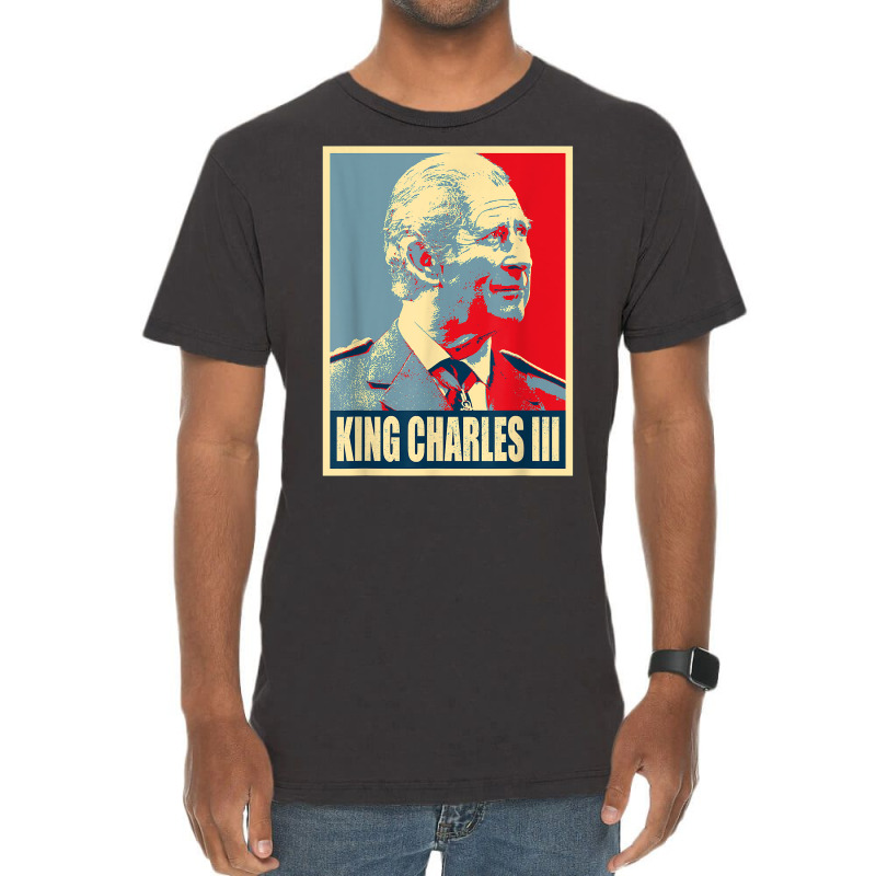 King Of Britain Charles Iii T Shirt Vintage T-shirt | Artistshot