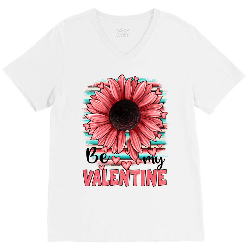 Be My Valentines V-neck Tee | Artistshot