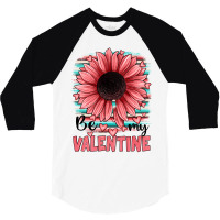 Be My Valentines 3/4 Sleeve Shirt | Artistshot