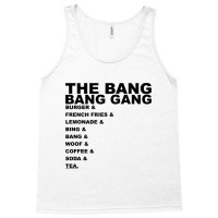 And... The Bang Bang Gang Tank Top | Artistshot