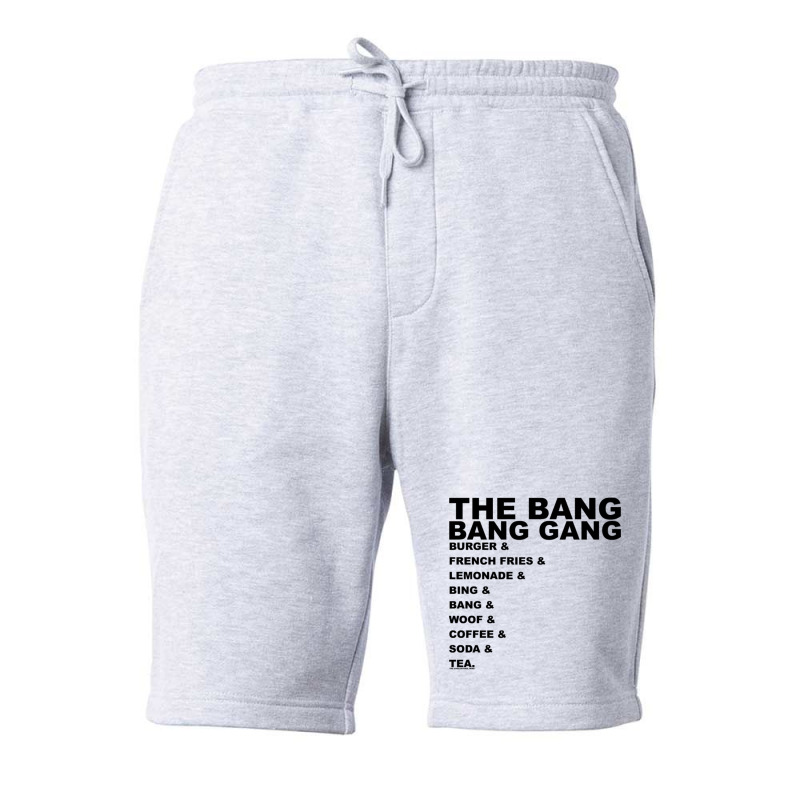 And... The Bang Bang Gang Fleece Short | Artistshot