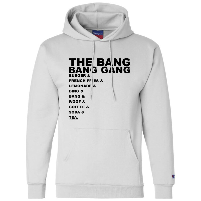 And... The Bang Bang Gang Champion Hoodie | Artistshot