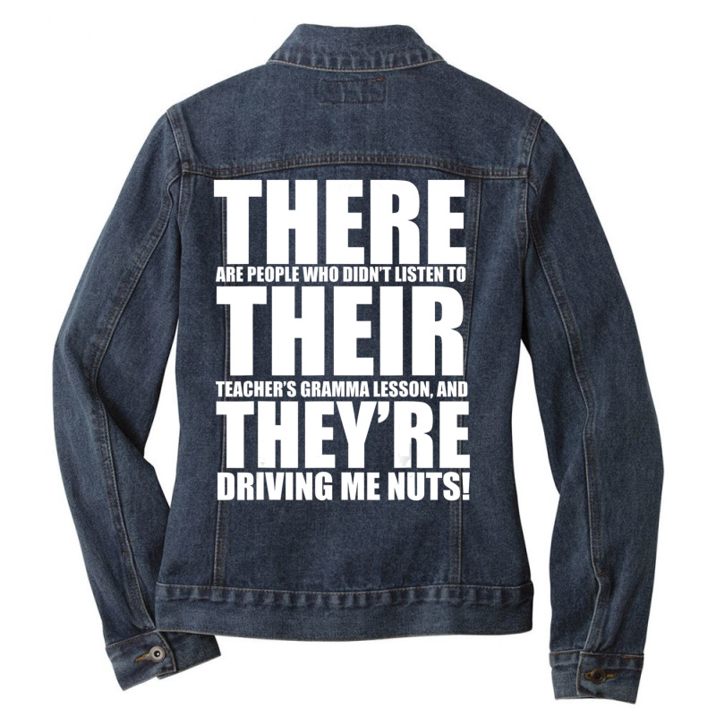 There Their They're English Grammar Humor Teacher Ladies Denim Jacket by Konlasa6638 | Artistshot