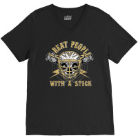 I Beat People With A Stick Skull Lacrosse Player V-neck Tee | Artistshot