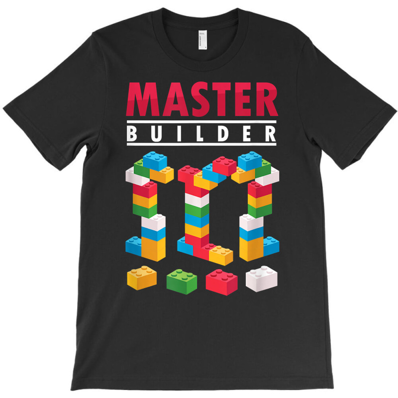 Cool Master Builder Building Blocks Bricks Toy T Shirt T-shirt | Artistshot