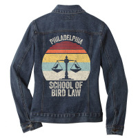 Vintage Retro Philadelphia School Of Bird Law Bird Law Ladies Denim Jacket | Artistshot