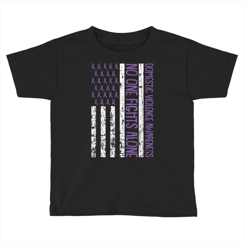 No One Fight Alone American Flag Domestic Violence Awareness T Shirt Toddler T-shirt by cm-arts | Artistshot