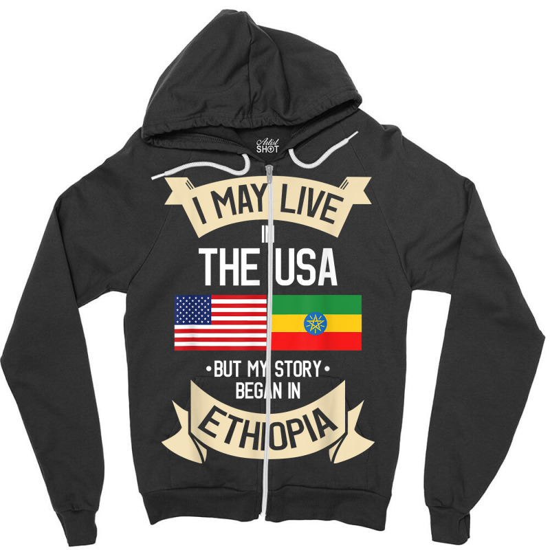 Ethiopian Ethiopia T Shirt Gift For Ethiopian People Zipper Hoodie by cm-arts | Artistshot