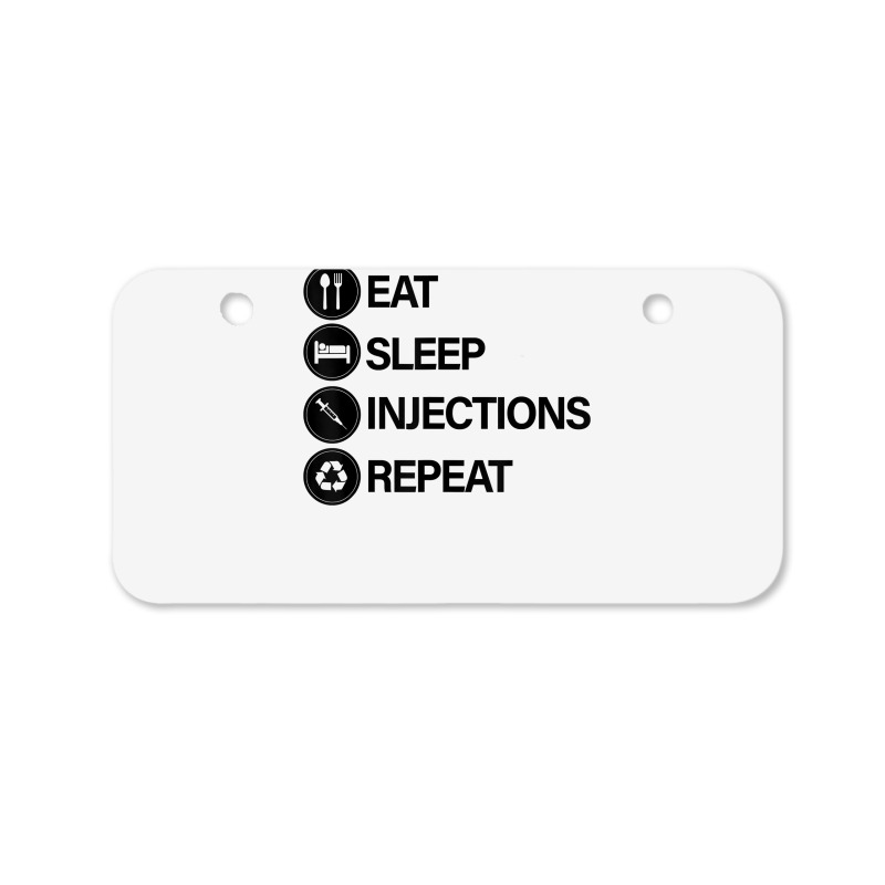 Eat Sleep Injections Repeat Filler Nurse Injector T Shirt Bicycle License Plate | Artistshot