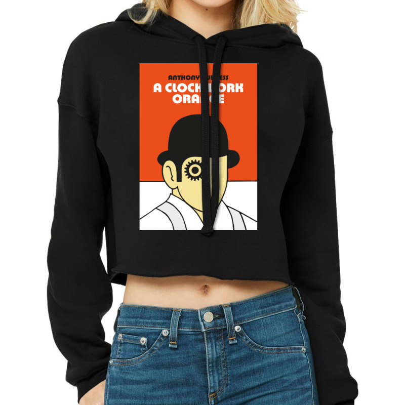 Clockwork Orange Cropped Hoodie by Kanmosrin52 | Artistshot