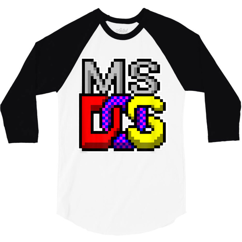 Ms Dos Retro Operating System Computer Gifts   It Tech Geek T Shirt 3/4 Sleeve Shirt by cm-arts | Artistshot