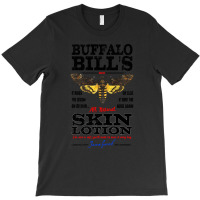 Buffalo Bill's Skin Lotion T-shirt | Artistshot