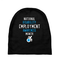 National Disability Employment Awareness Month Pride Support T Shirt Baby Beanies | Artistshot