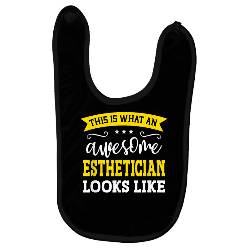 Esthetician Job Title Employee Funny Worker Esthetician T Shirt Baby Bibs | Artistshot