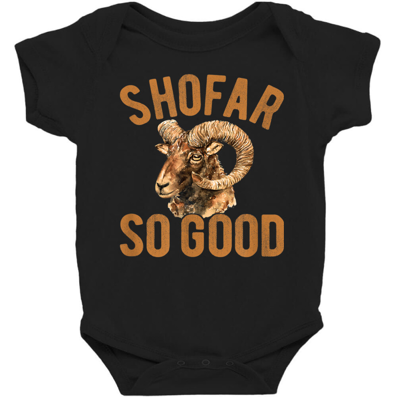 Shofar So Good Jewish Ram's Horn Rosh Hashanah Yom Kippur T Shirt Baby Bodysuit | Artistshot