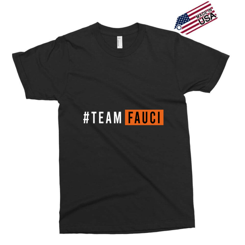 Doctor Fauci Team Fauci Exclusive T-shirt | Artistshot