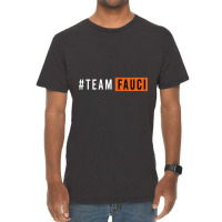 Doctor Fauci Team Fauci Vintage T-shirt | Artistshot