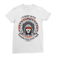 I Stand With Standing Rock Sioux Nodapl Native Pride T Shirt Ladies Fitted T-shirt | Artistshot