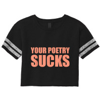 Your Poetry Sucks  Dark Humor Nihilist Real T Shirt Scorecard Crop Tee | Artistshot